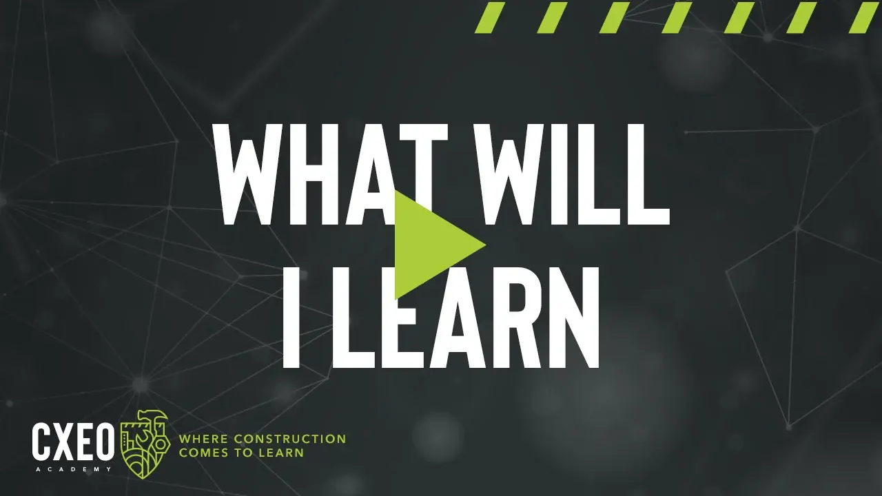 What will I learn — CXEO video