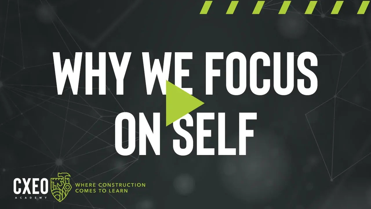 Why we focus on self — CXEO video